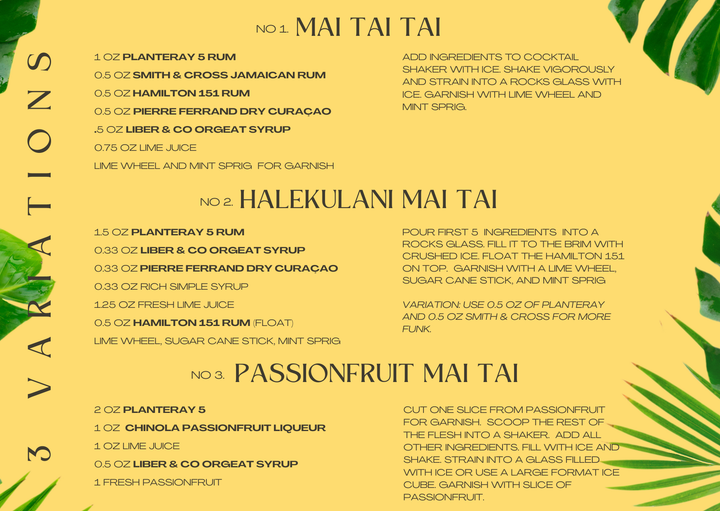 Recipe card for Mai Tai, Halekulani Mai Tai, and Passionfruit Mai Tai with ingredients listed on a yellow background with green leaves.