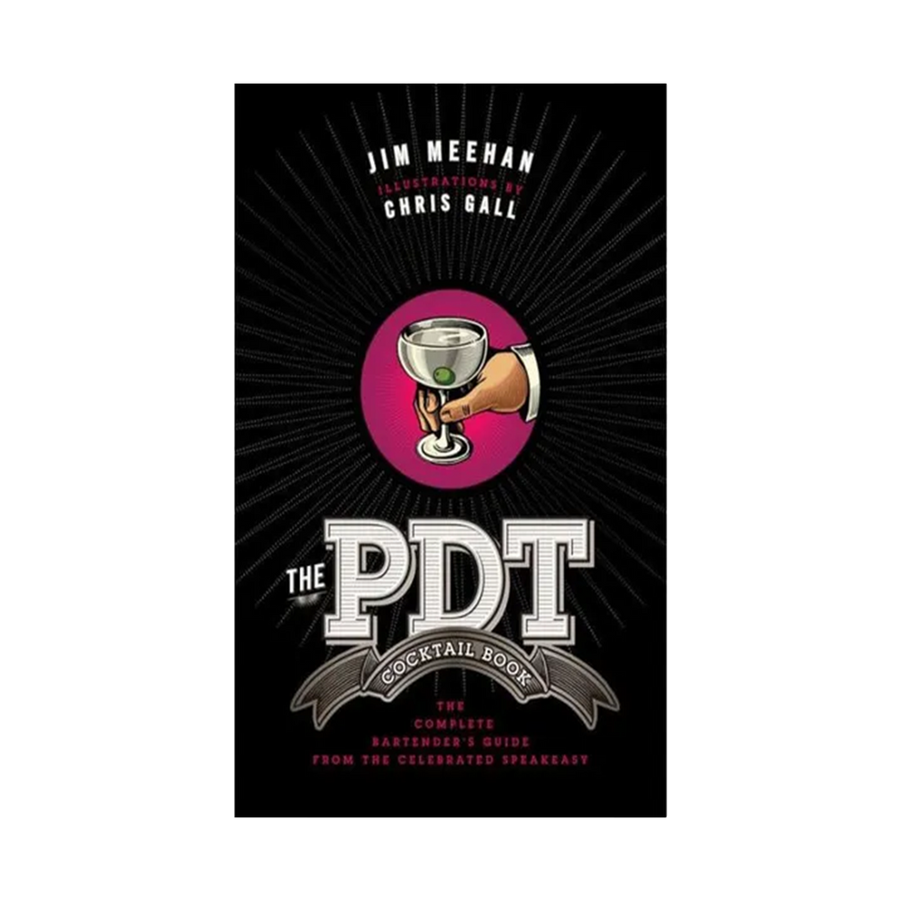 The PDT Cocktail Book